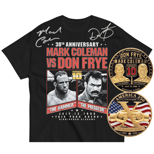 Official Don Frye vs. Mark Coleman 30th Anniversary Collector Set - Free U.S. Shipping