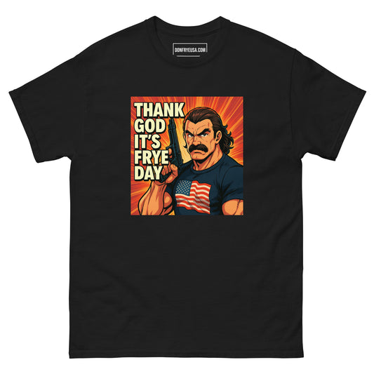 Don Frye TGIF T-Shirt - Official Merchandise